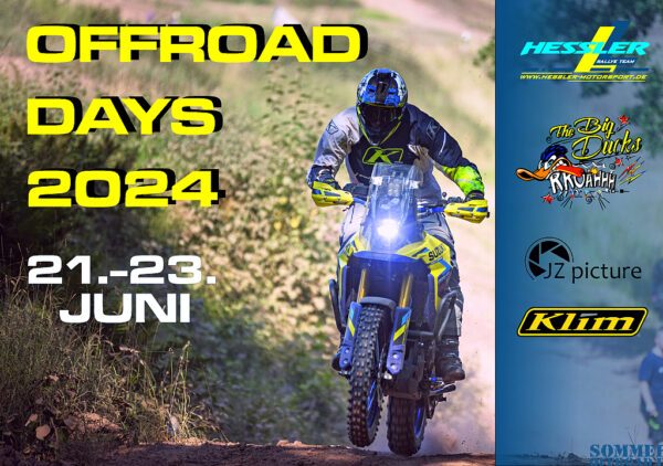 OFFROAD DAYS Sommer 21.-23. Juni 2024
Klasse 2 
3 Tage freies Fahren